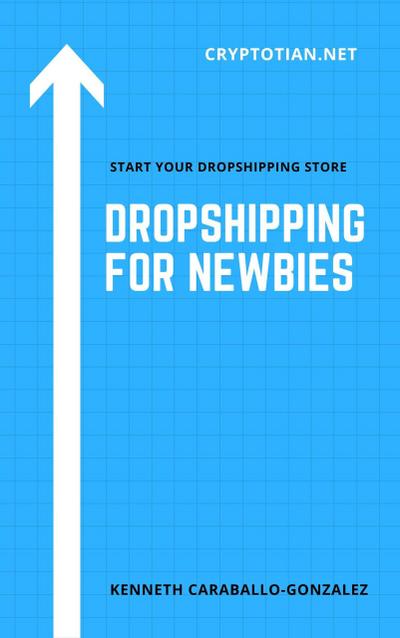 Dropshipping For Newbies
