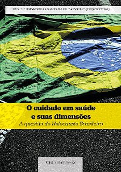 O cuidado em saúde  e suas dimensões