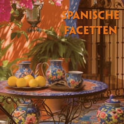 Spanische Facetten