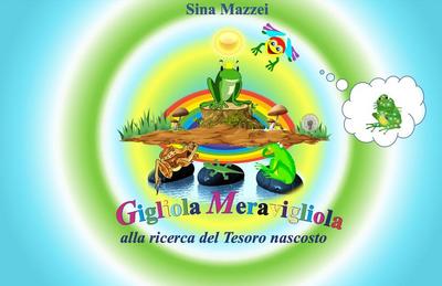 Mazzei, S: Gigliola Meravigliola. Alla ricerca del Tesoro na