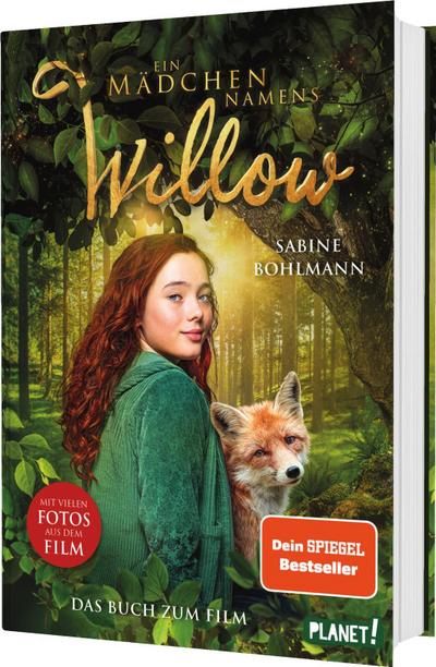 Ein Mädchen namens Willow: Das Buch zum Film