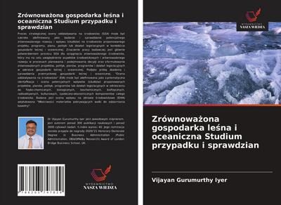 Zrównowa¿ona gospodarka le¿na i oceaniczna Studium przypadku i sprawdzian
