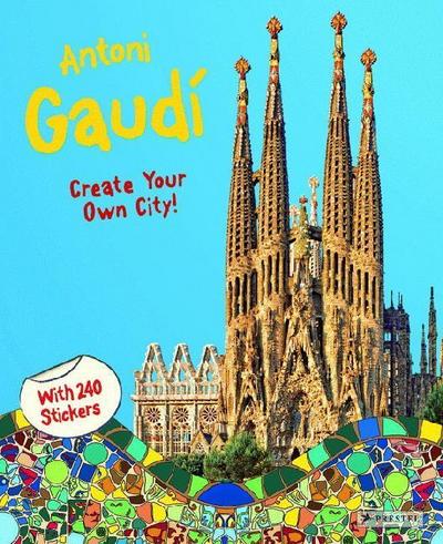 Antoni Gaudí - Create Your Own City!