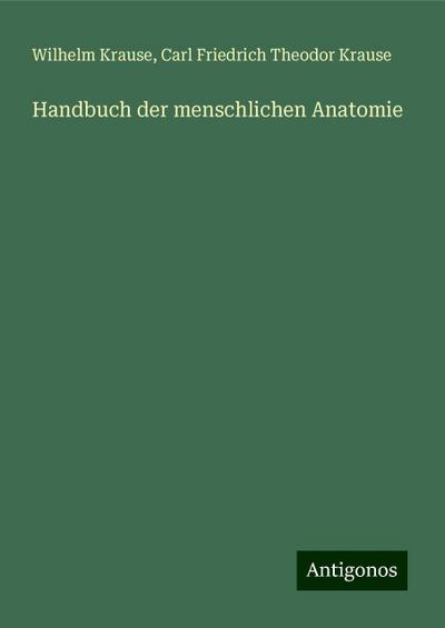 Handbuch der menschlichen Anatomie