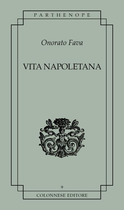 Fava, O: Vita napoletana