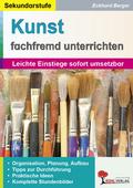 Kunst fachfremd unterrichten - Sekundarstufe