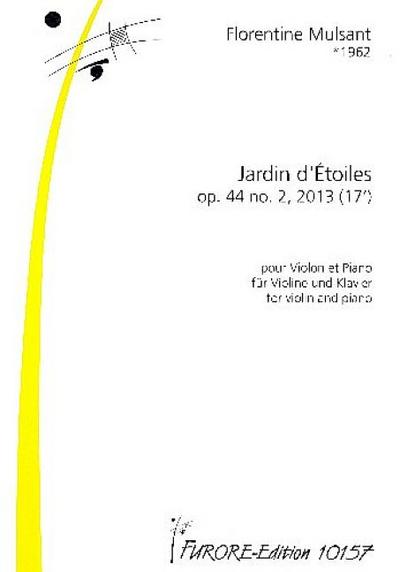 Jardin d’étoiles op.44,2für Violine und Klavier