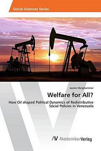 Welfare for All?