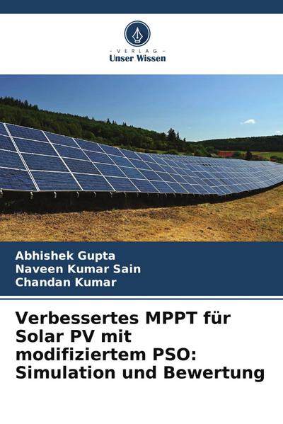 Verbessertes MPPT für Solar PV mit modifiziertem PSO: Simulation und Bewertung