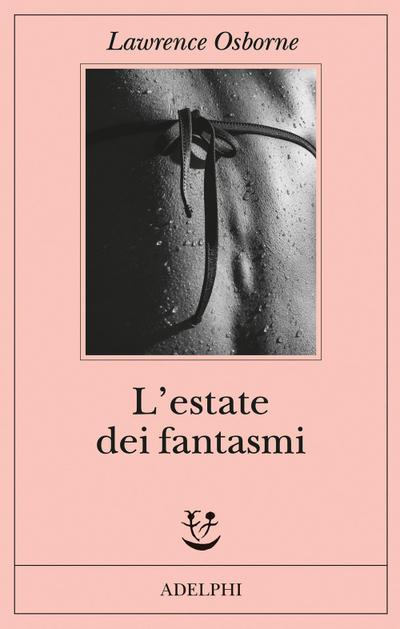 L’ estate dei fantasmi