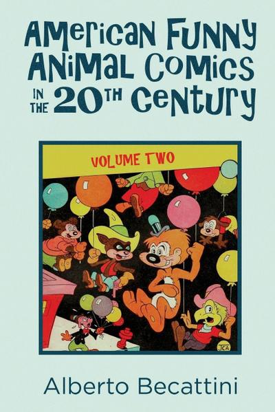 American Funny Animal Comics in the 20th Century