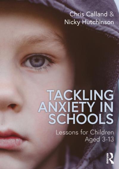 Tackling Anxiety in Schools
