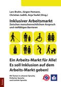 Inklusiver Arbeitsmarkt - Ein Arbeits-Markt für Alle!