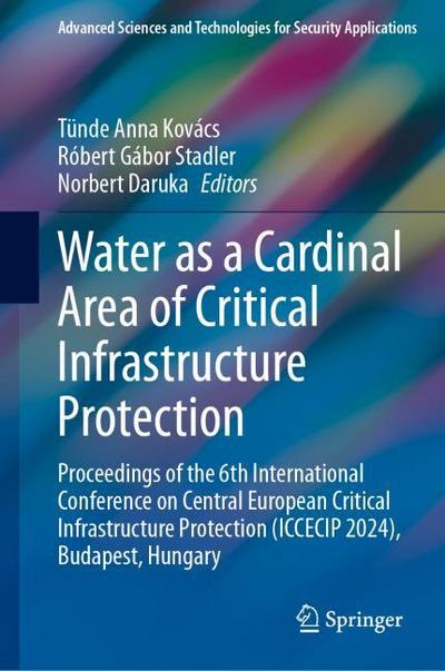 Water as a Cardinal Area of Critical Infrastructure Protection