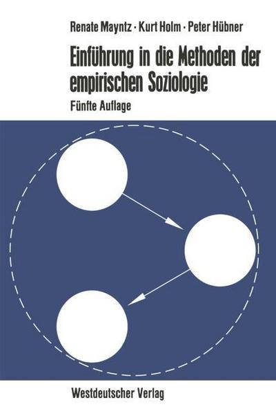 Einführung in die Methoden der empirischen Soziologie