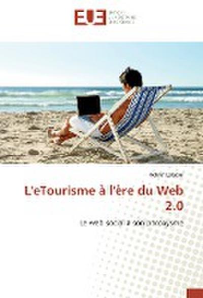 L'eTourisme à l'ère du Web 2.0 - Achraf Lalaoui