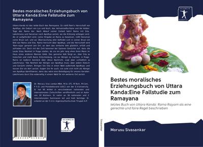 Bestes moralisches Erziehungsbuch von Uttara Kanda:Eine Fallstudie zum Ramayana