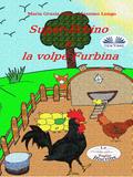 Super-Erbino E La Volpe Furbina