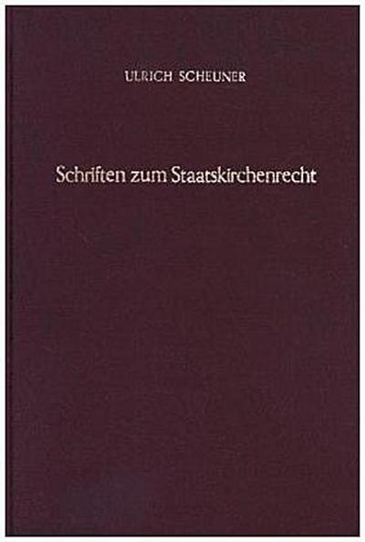 Schriften zum Staatskirchenrecht.