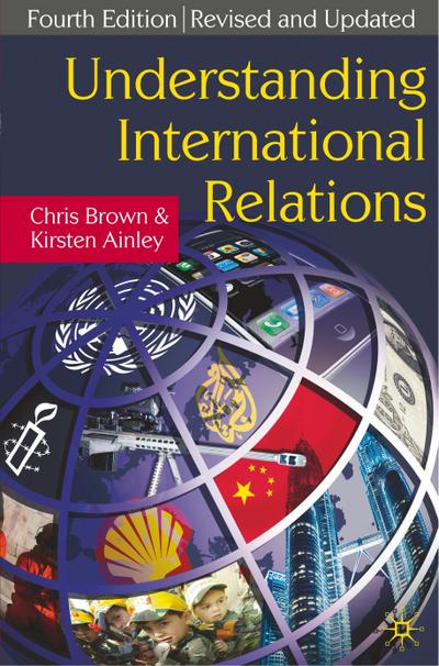 Brown, C: Understanding International Relations