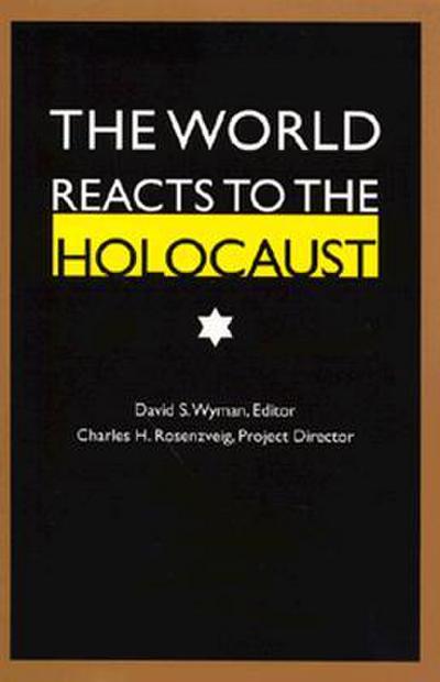 The World Reacts to the Holocaust