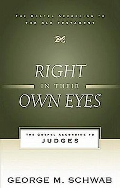 Right in Their Own Eyes