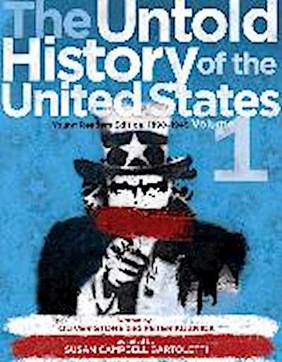 The Untold History of the United States, Volume 1