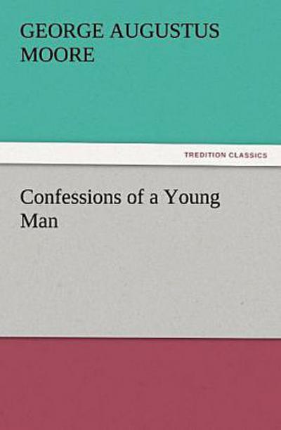 Confessions of a Young Man