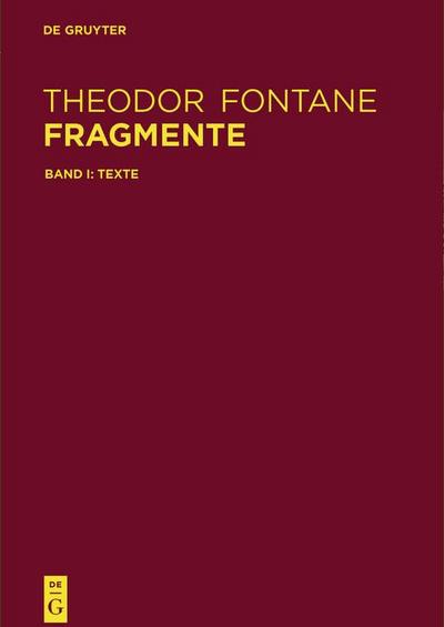 Fontane, T: Fragmente