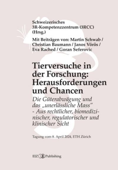 Tierversuche in der Forschung: Herausforderungen und Chancen