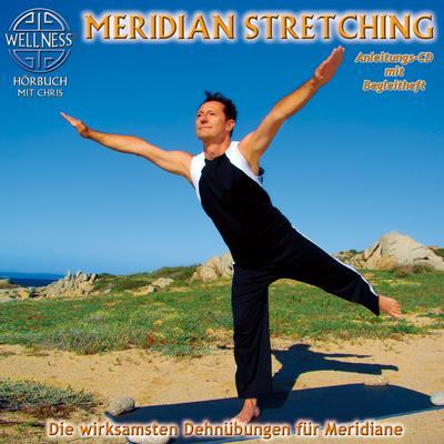 Meridian Stretching-Dehnübungen Für Meridiane