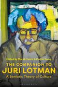 The Companion to Juri Lotman