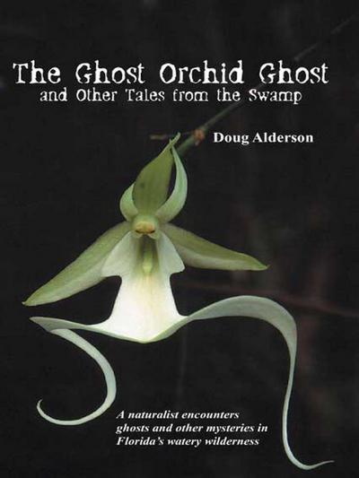 Ghost Orchid Ghost