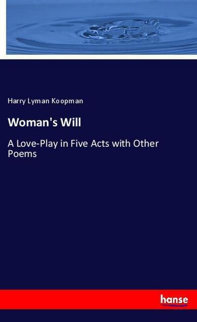 Woman’s Will