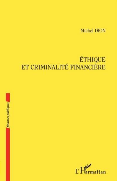 Ethique et criminalite financiere
