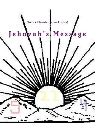 Jehovah’s Message