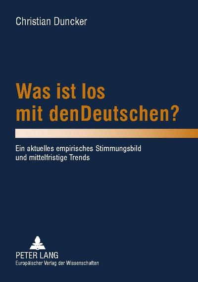 Was ist los mit den Deutschen?