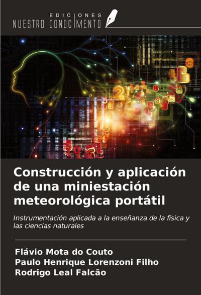 Construcción y aplicación de una miniestación meteorológica portátil