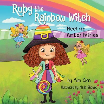 Ruby the Rainbow Witch