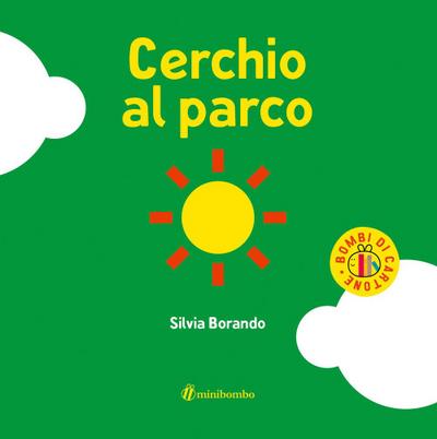 Borando, S: Cerchio al parco