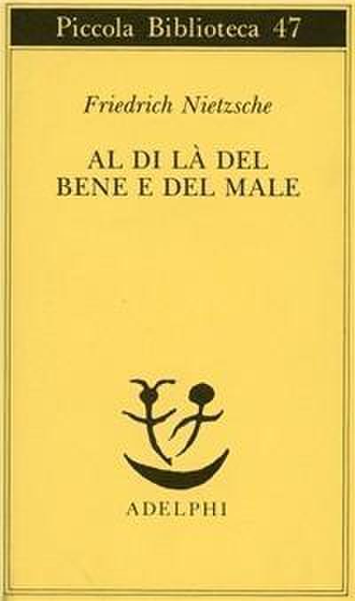 Al di là del bene e del male