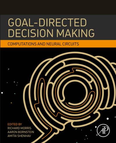 Goal-Directed Decision Making