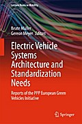Electric Vehicle Systems Architecture and Standardization Needs