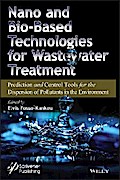 Nano and Bio-Based Technologies for Wastewater Treatment