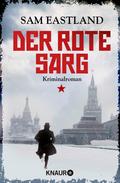 Der rote Sarg von Sam Eastland | Ebook