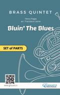 Brass Quintet "Bluin’ The Blues" (set of parts)