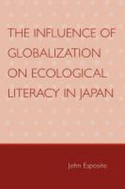 Influence of Globalization on Ecological Literacy in Japan