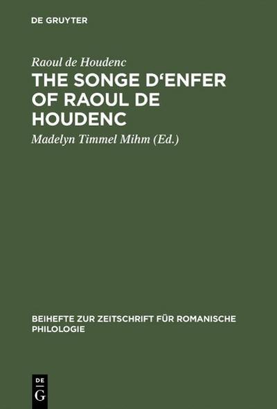 The Songe d’Enfer of Raoul de Houdenc