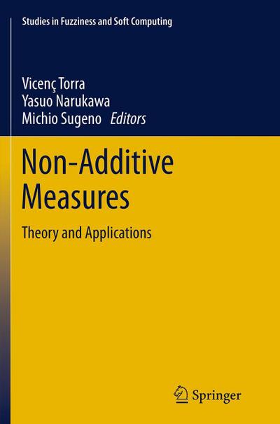 Non-Additive Measures