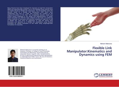 Flexible Link Manipulator:Kinematics and Dynamics using FEM